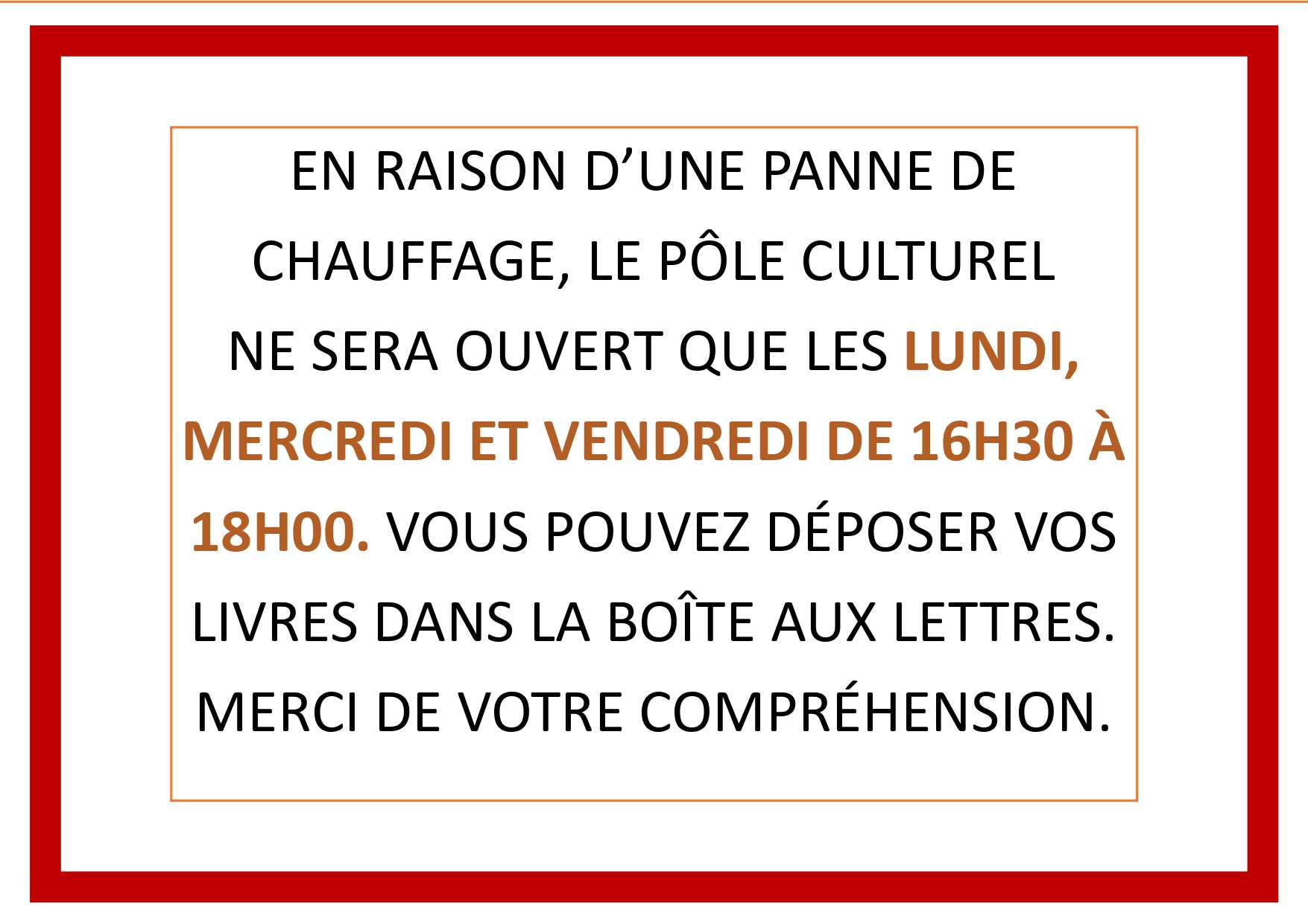 Le pôle culturel réduit ses horaires 