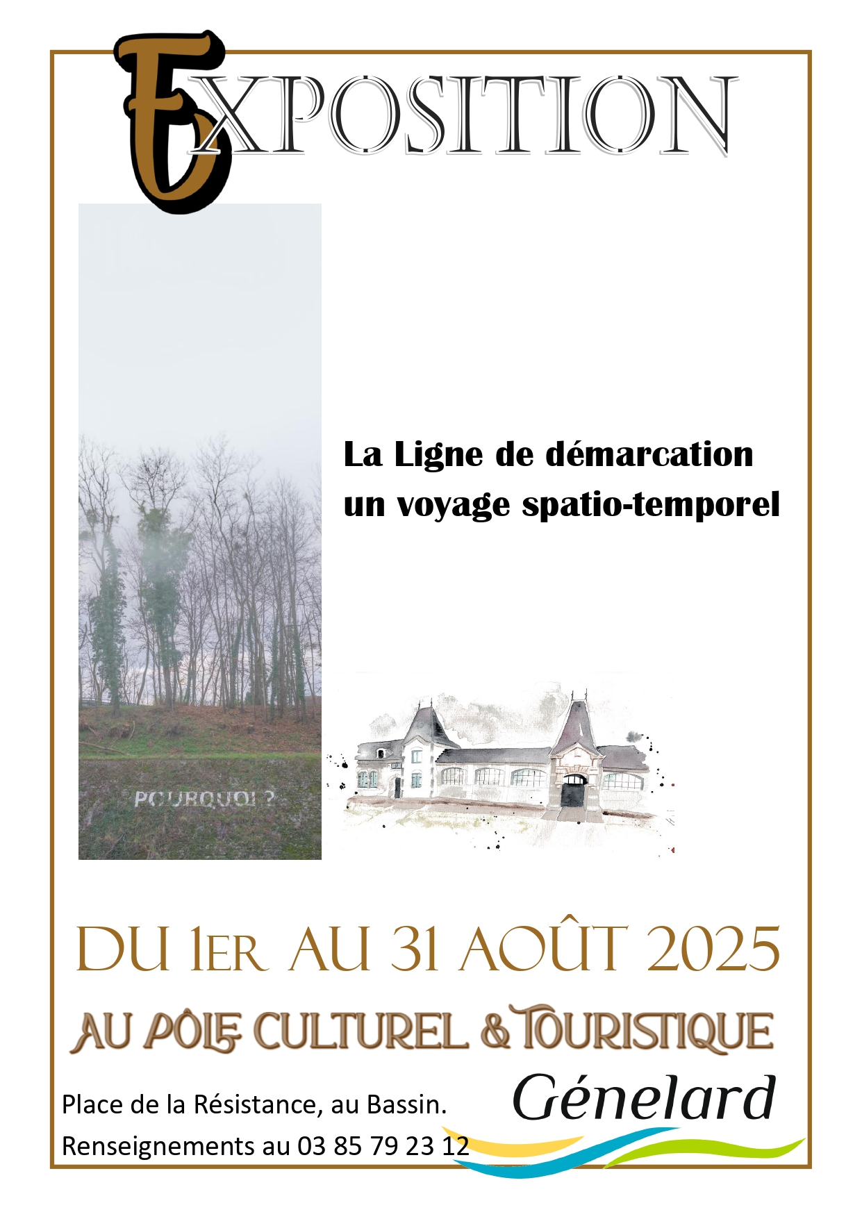 Exposition sur la Ligne de démarcation , un voyage spatio-temporel 